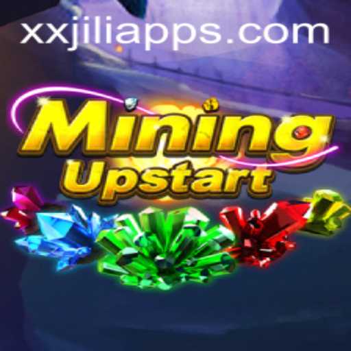 Mastering MiningUpstart: Unveiling the Quest of XXJILI